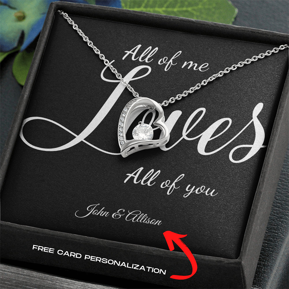 (Exclusive Offer) All Of Me Loves All Of You - Personalized Forever Love Necklace -