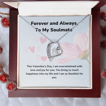 Forever and Always, To My Soulmate - Forever Love Necklace -