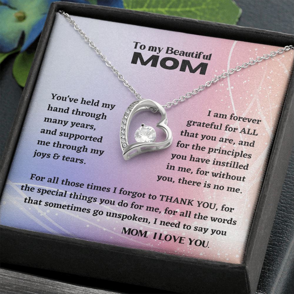 To my Beautiful Mom - Forever Love Necklace