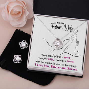 To my Future Wife - Love Knot Earring & Necklace Set!