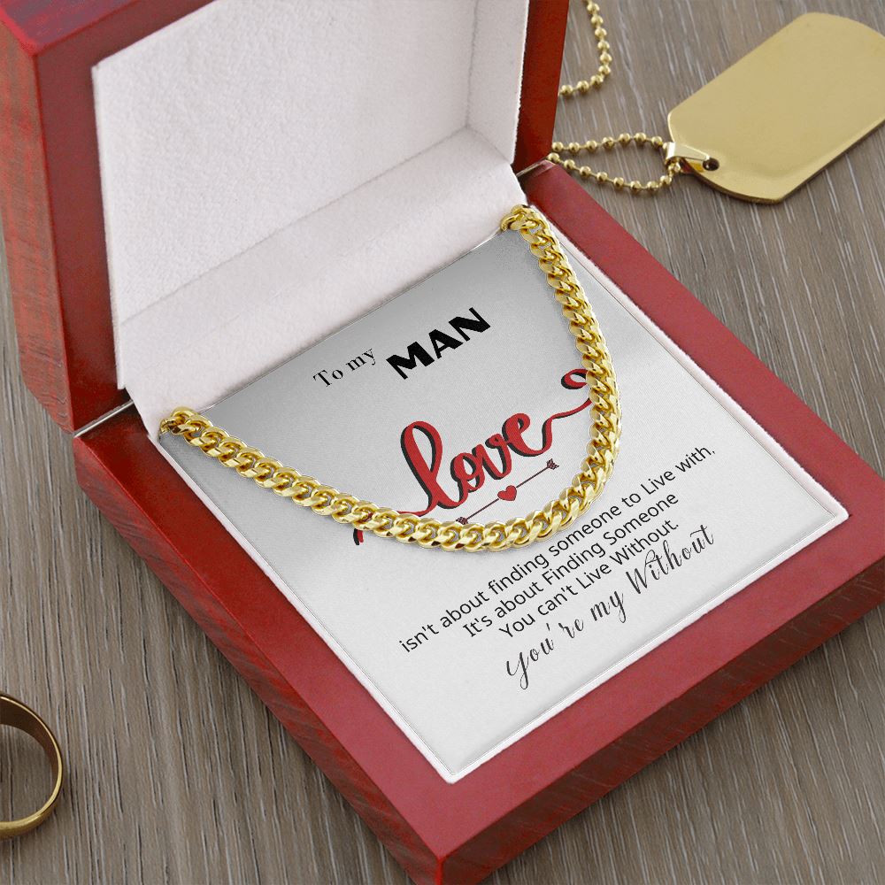 To my Man - You're my... - Cuban Link Chain Necklace