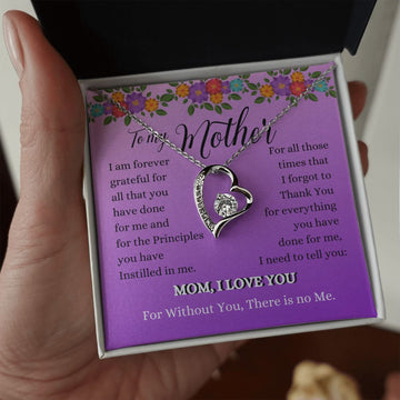 To my Mother - For all those times that... - Forever Love Necklace