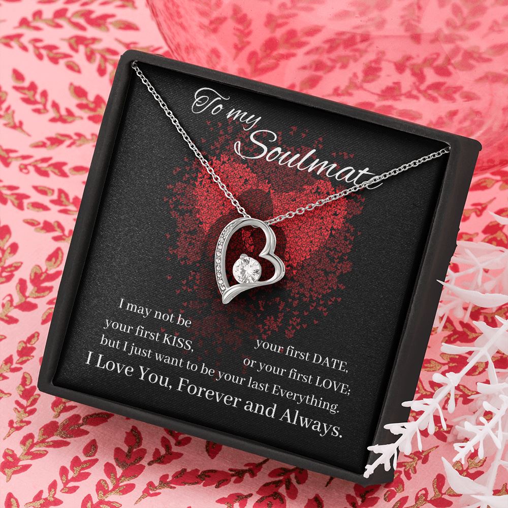 To my Soulmate - Forever Love Necklace