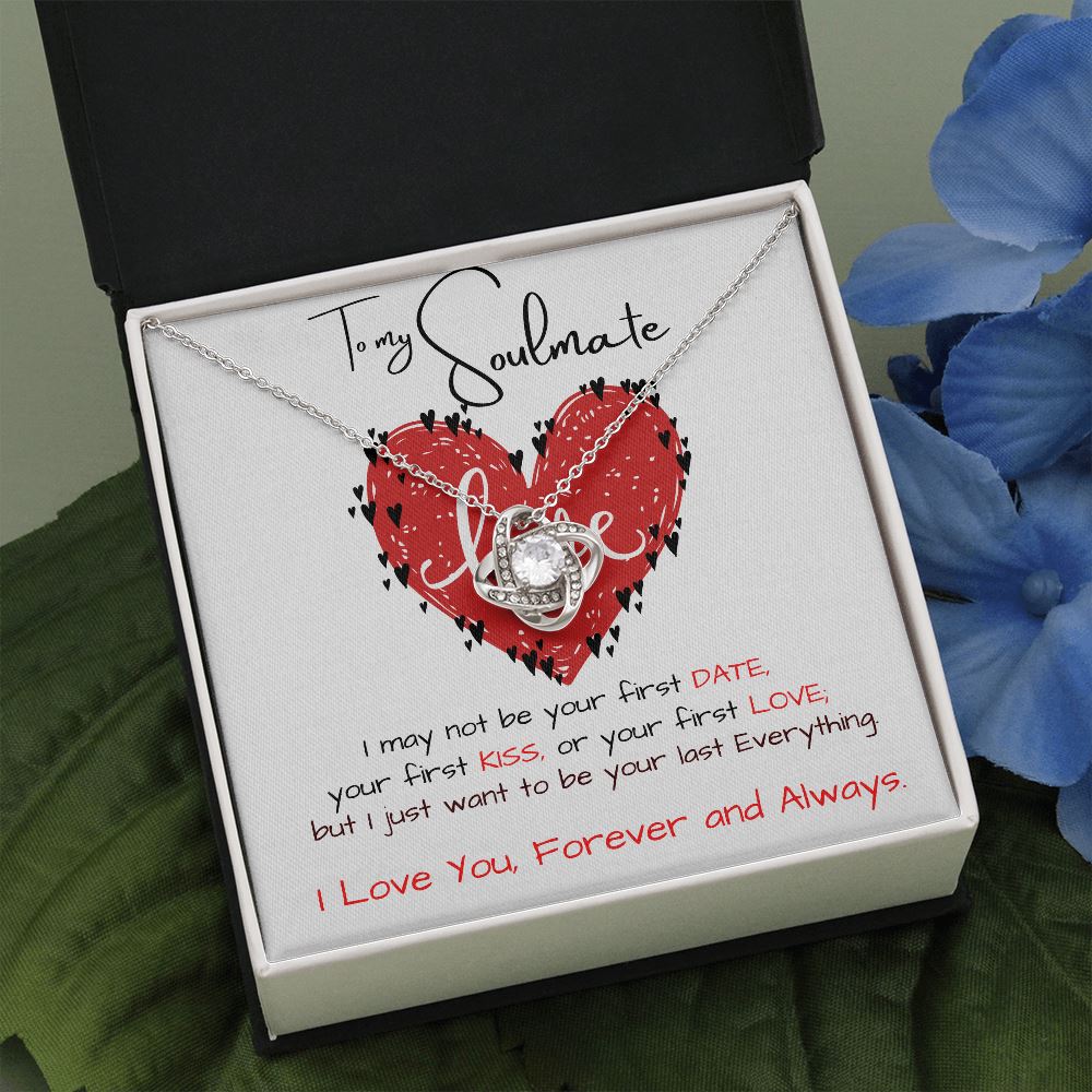 To My Soulmate - The Love Knot Necklace