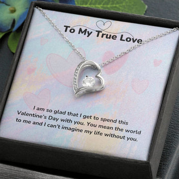 To My True Love  - Forever Love Necklace -