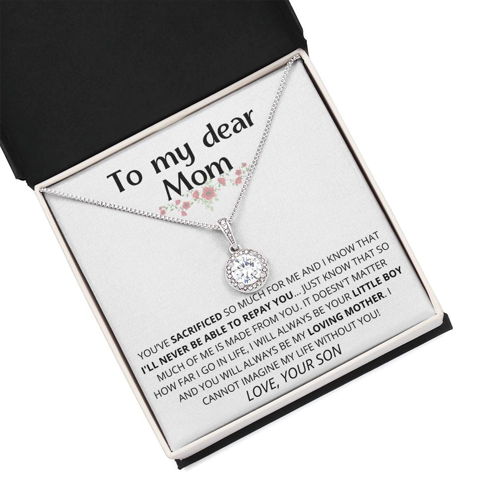 white - To My Dear Mom | I Can't Imagine My Life Without You | From Son to Mother Necklace